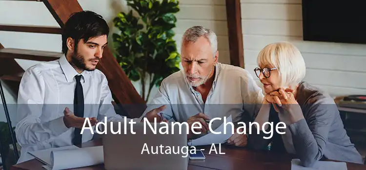 Adult Name Change Autauga - AL