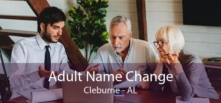 Adult Name Change Cleburne - AL