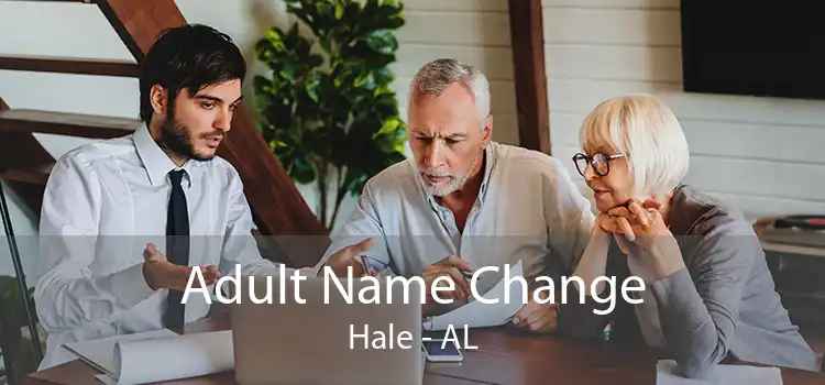 Adult Name Change Hale - AL
