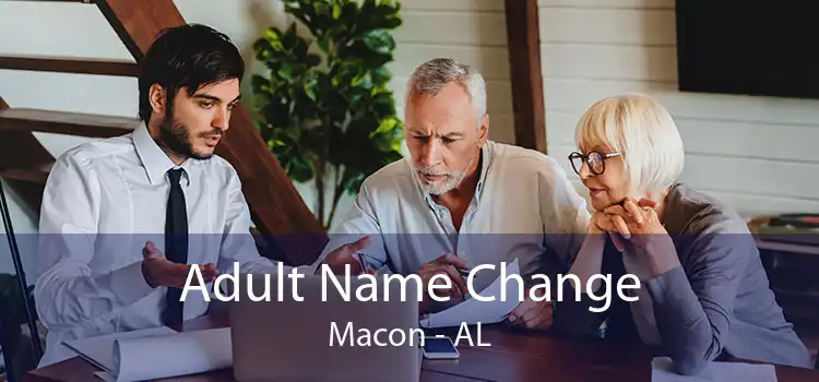 Adult Name Change Macon - AL