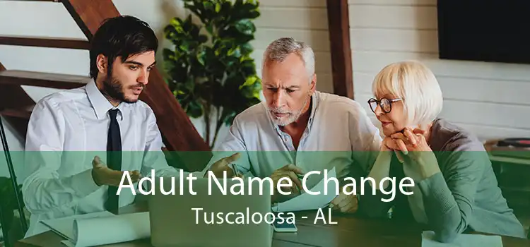 Adult Name Change Tuscaloosa - AL
