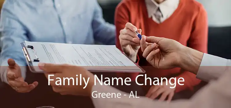 Family Name Change Greene - AL