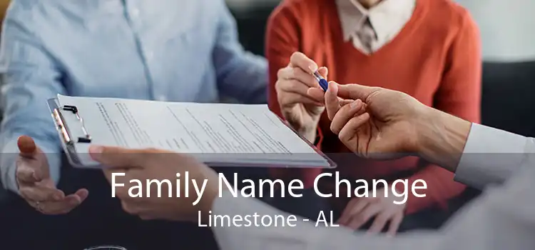 Family Name Change Limestone - AL