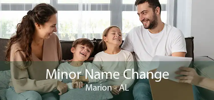 Minor Name Change Marion - AL