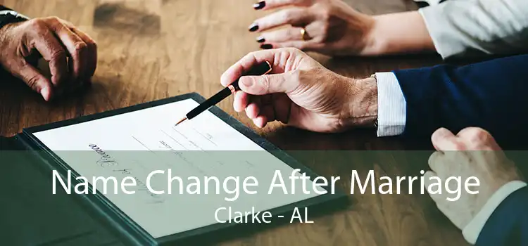 Name Change After Marriage Clarke - AL