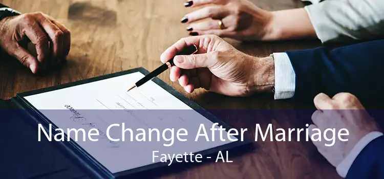Name Change After Marriage Fayette - AL
