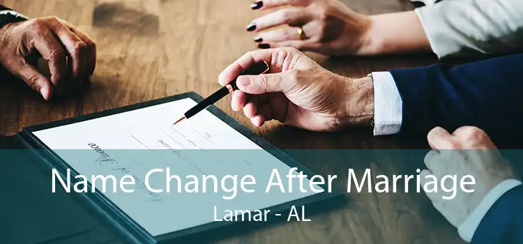Name Change After Marriage Lamar - AL