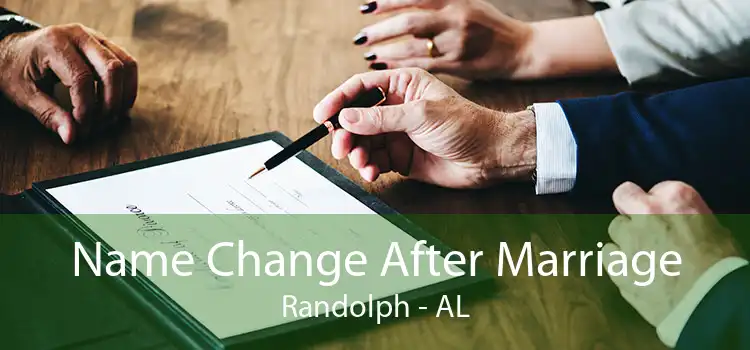 Name Change After Marriage Randolph - AL
