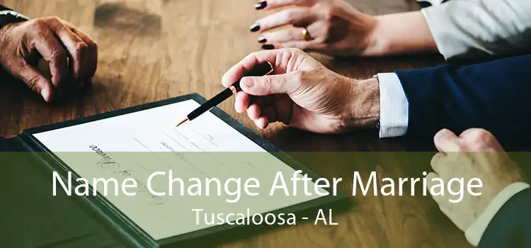Name Change After Marriage Tuscaloosa - AL