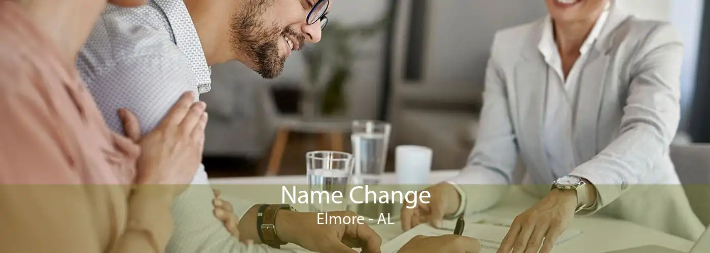 Name Change Elmore - AL