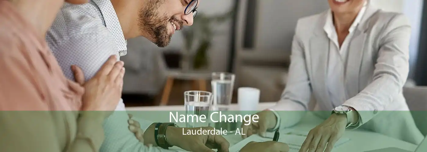 Name Change Lauderdale - AL