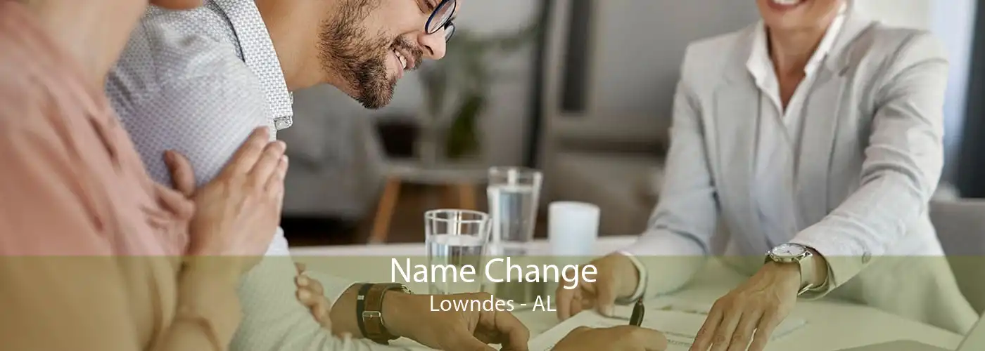 Name Change Lowndes - AL